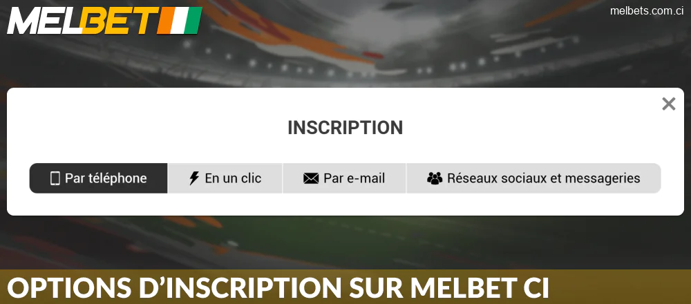 Méthodes d'inscription sur Melbet CI