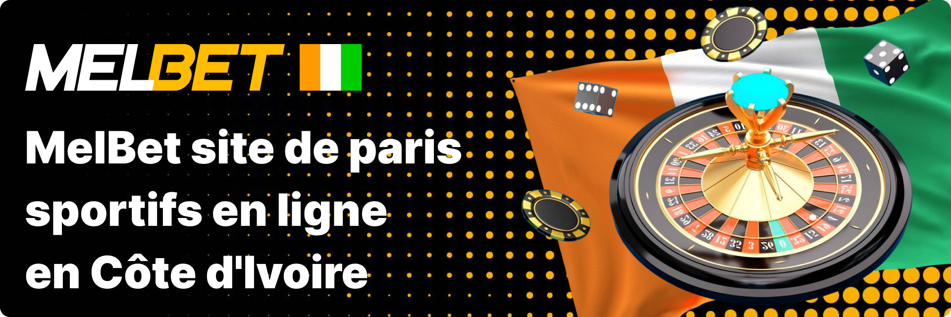 MelBet Côte d’Ivoire : Site Officiel de Paris Sportifs en Ligne